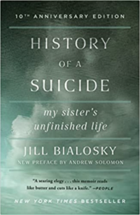 History of a Suicide: My Sister’s Unfinished Life