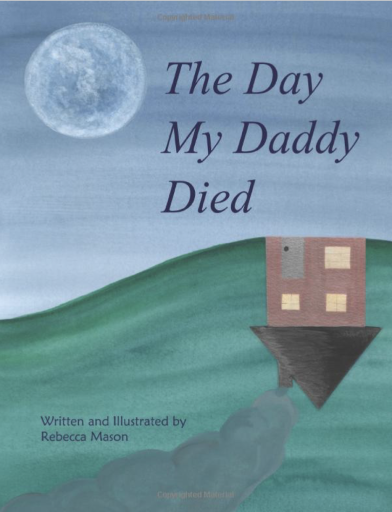 The Day My Daddy Died