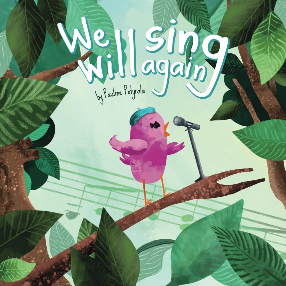 We Will Sing Again